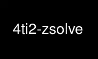 Run 4ti2-zsolve in OnWorks free hosting provider over Ubuntu Online, Fedora Online, Windows online emulator or MAC OS online emulator