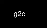 Run g2c in OnWorks free hosting provider over Ubuntu Online, Fedora Online, Windows online emulator or MAC OS online emulator